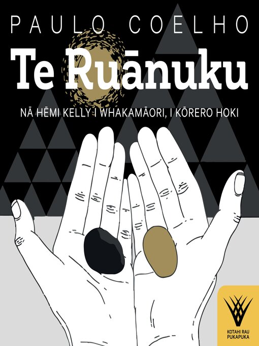 Title details for Te Ruanuku by Paulo Coelho - Available
